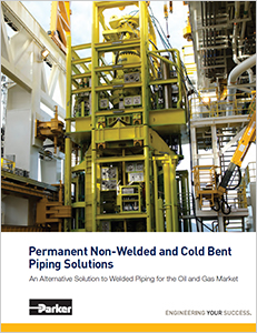 Read the whitepaper: Permanent Non-Welded and Cold Bent Piping Solutions