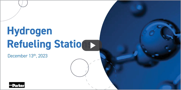 Selecting the Right Components for a Hydrogen Refueling Station