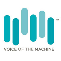 Voice of the Machine™