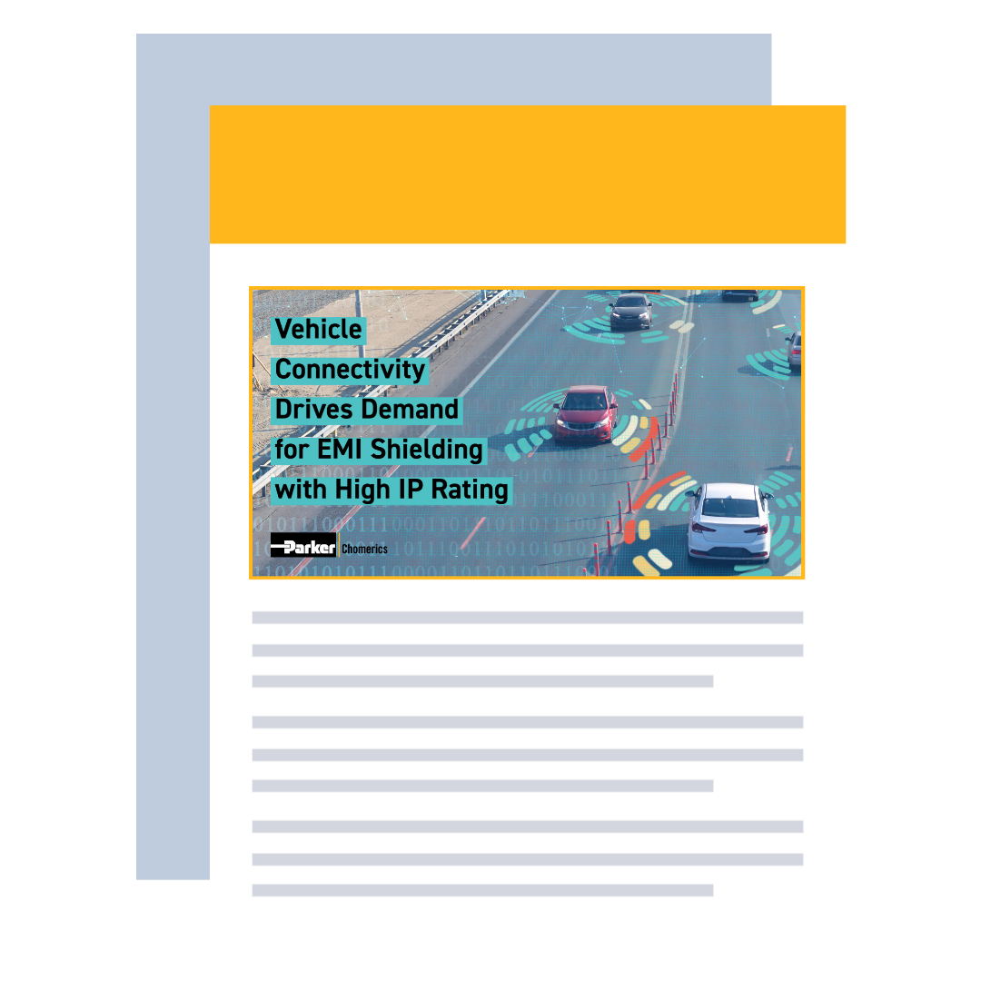 Vehicle Connectivity Drives Demand for EMI Shielding with High IP Rating