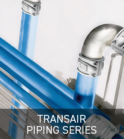 Transair Piping Series